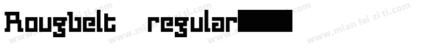 Rougbelt regular字体转换